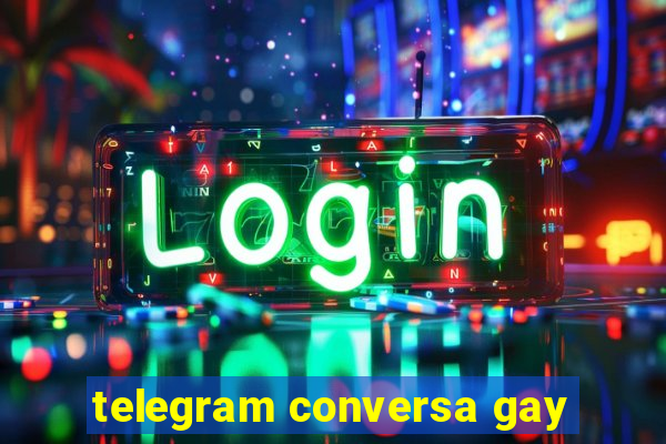 telegram conversa gay